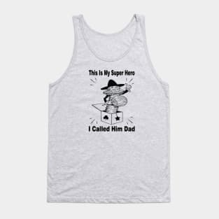 My Dad My Super Hero Tank Top